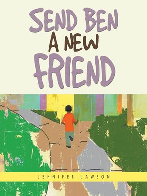 cover image of Send Ben a New Friend